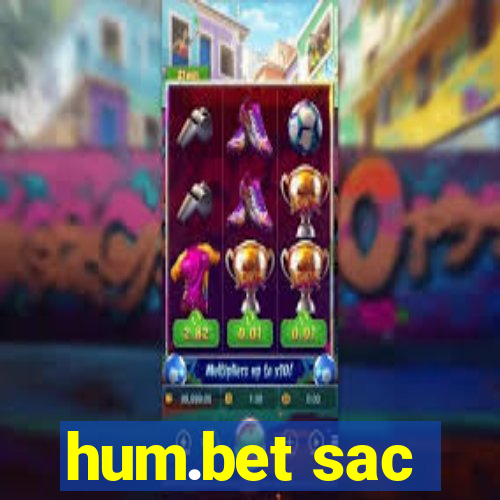 hum.bet sac